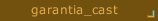 garantia_cast